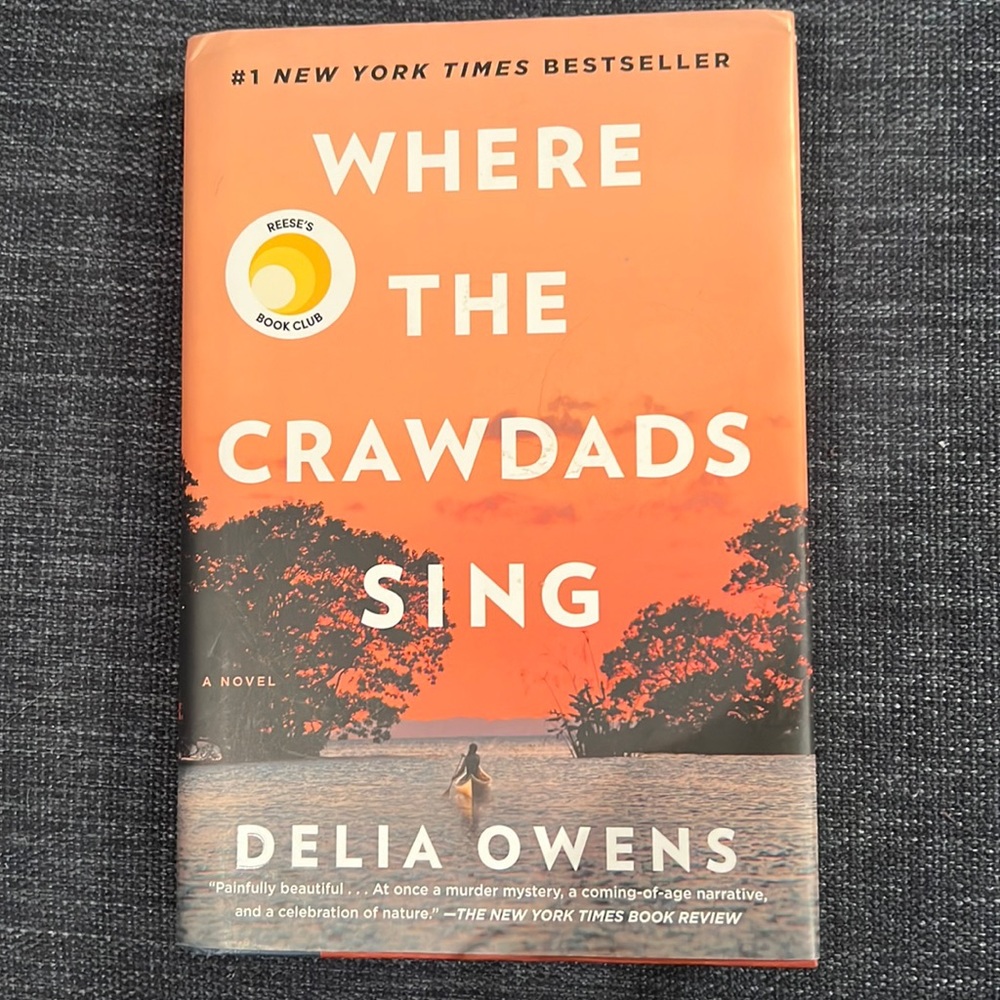 WHERE THE CRAWDADS SING by DELIA OWENS HARDCOVER BOOK